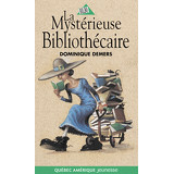 La Mystérieuse Bibliothécaire