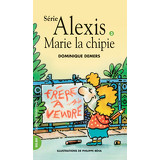 Marie la chipie - Alexis 3