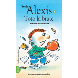 Toto la brute - Alexis 2