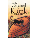 Le Cercueil de Klonk - Klonk 3