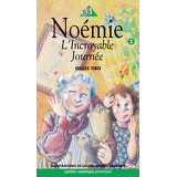 Noémie 2 - L’Incroyable Journée