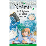 Noémie 6 - Le Château de glace