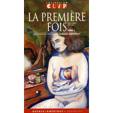 La Première fois Tome 1