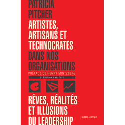 Artistes, artisans et technocrates dans nos organisations