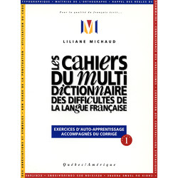 Les Cahiers du Multidictionnaire des difficultés de la langue française