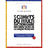 Les Cahiers du Multidictionnaire des difficultés de la langue française