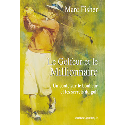 Le Golfeur et le Millionnaire