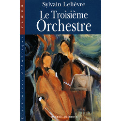 Le Troisième Orchestre