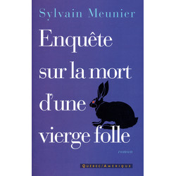 Enquête sur la mort d’une vierge folle