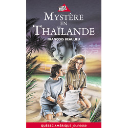 Mystère en Thaïlande