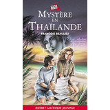 Mystère en Thaïlande