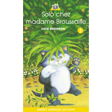 Solo chez madame Broussaille - Solo 1