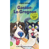 Gaston-Le-Grognon