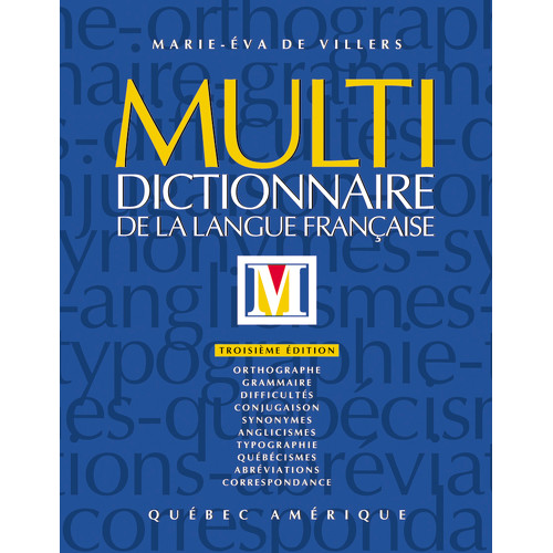 Multidictionnaire de la langue française (7e édition) MarieÉva de