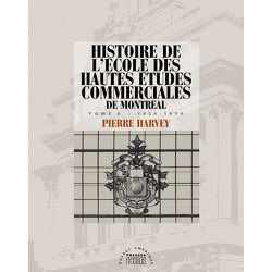 Histoire des HEC - Tome II 1926-1970