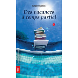 Des vacances à temps partiel