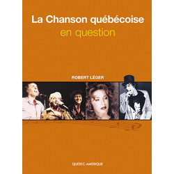 La Chanson québécoise en question