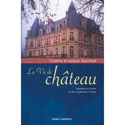 La Vie de château