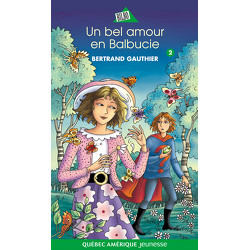 Un bel amour en Balbucie