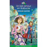 Un bel amour en Balbucie