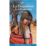 La Disparition du bébé chocolat