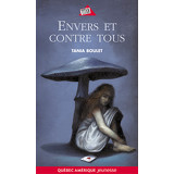 Envers et contre tous