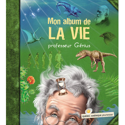 Mon album de la vie - Professeur Génius