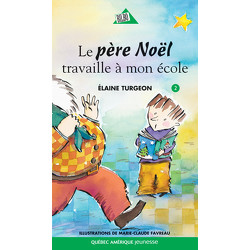 Le père Noël travaille à mon école