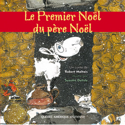 Le Premier Noël du père Noël