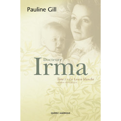 Docteure Irma - Tome 1