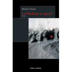 La Machine à orgueil