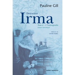 Docteure Irma - Tome 2