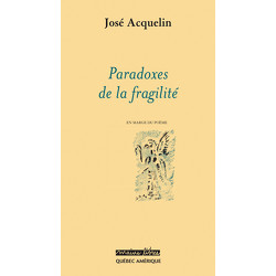 Paradoxes de la fragilité