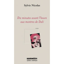 Dix minutes avant l’heure aux montres de Dalí