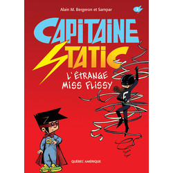 Capitaine Static 3 - L’Étrange Miss Flissy