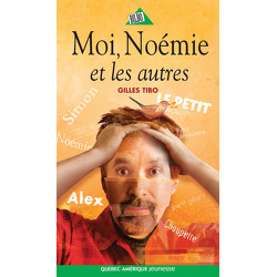 Moi, Noémie et les autres