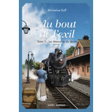 Au bout de l’exil - Tome 2