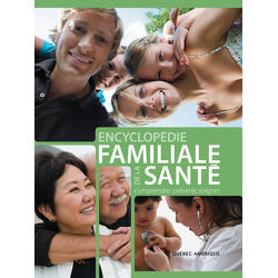 Encyclopédie familiale de la santé