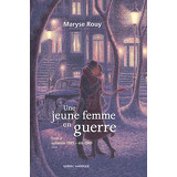 Une jeune femme en guerre - Tome 4