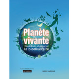 Planète vivante