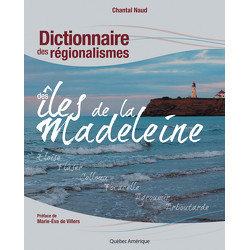 Dictionnaire des régionalismes des îles de la Madeleine