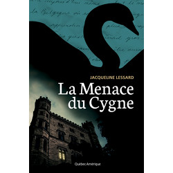 La Menace du Cygne