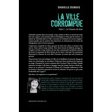 La Ville corrompue, Tome 2