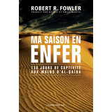 Ma saison en enfer