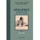Séraphin, Tome 1