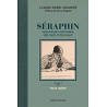 Séraphin, Tome 1