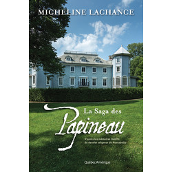 La Saga des Papineau