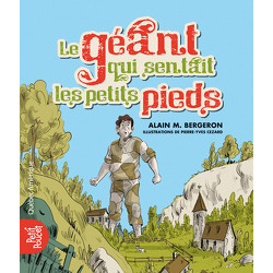 Le géant qui sentait les petits pieds