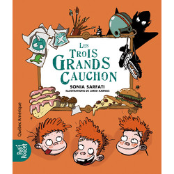 Les Trois Grands Cauchon