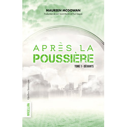 Après la poussière- Tome 1